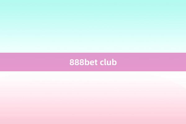 888bet club