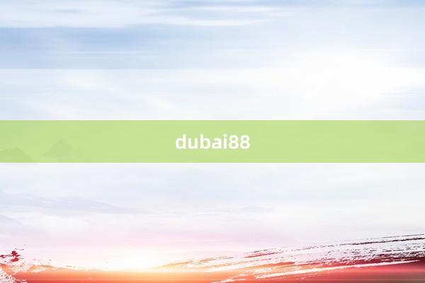 dubai88