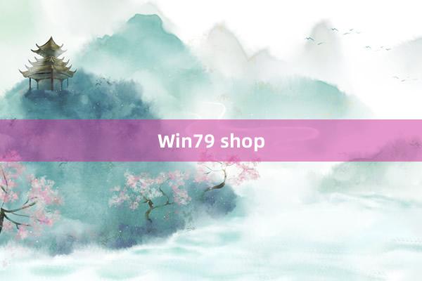 Win79 shop