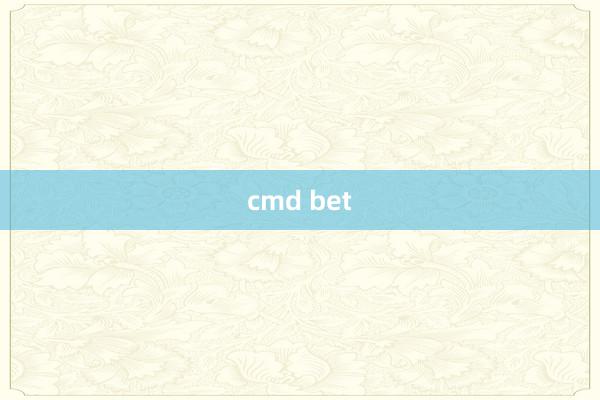 cmd bet