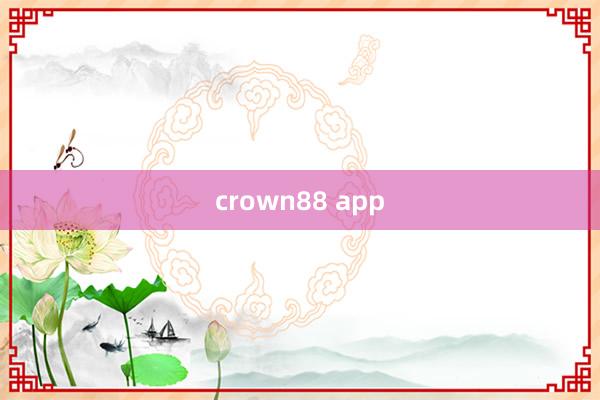 crown88 app