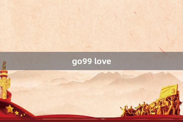 go99 love