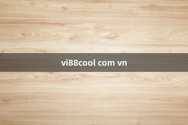 vi88cool com vn