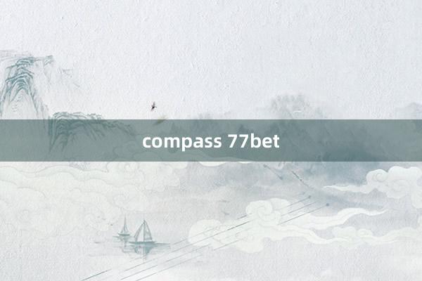 compass 77bet