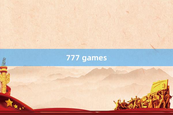 777 games