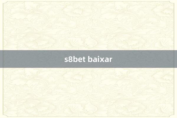 s8bet baixar