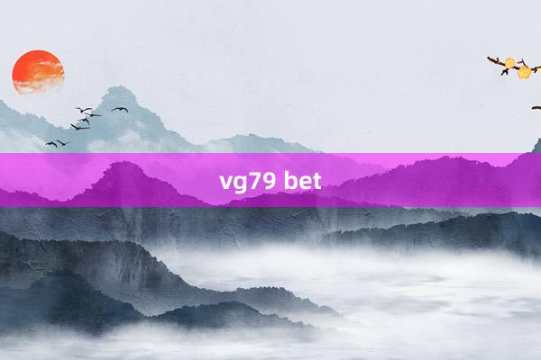 vg79 bet