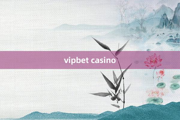 vipbet casino