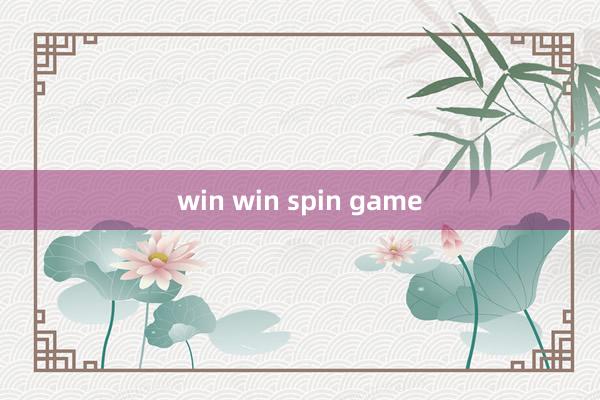 win win spin game