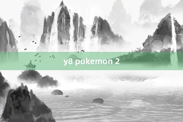 y8 pokemon 2