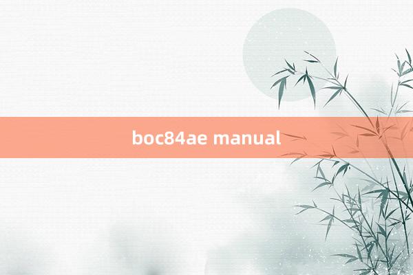 boc84ae manual