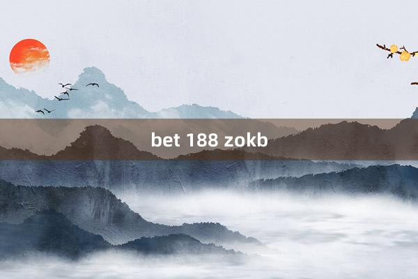 bet 188 zokb