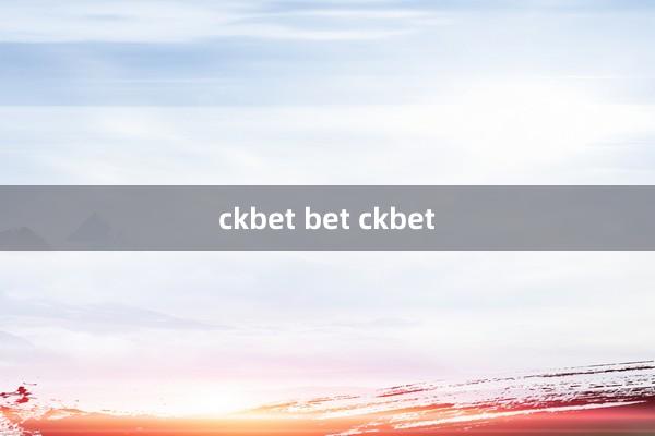 ckbet bet ckbet