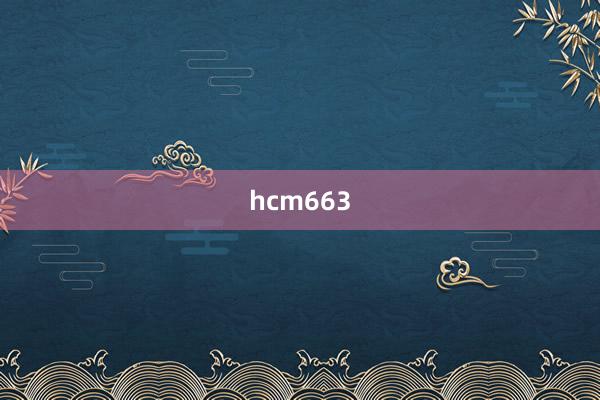 hcm663