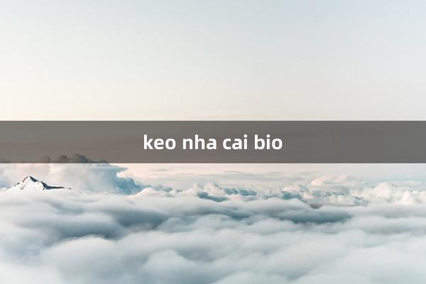 keo nha cai bio