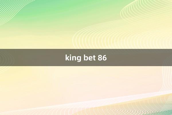 king bet 86