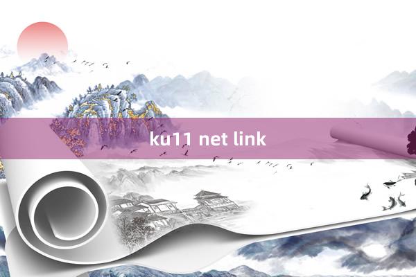 ku11 net link