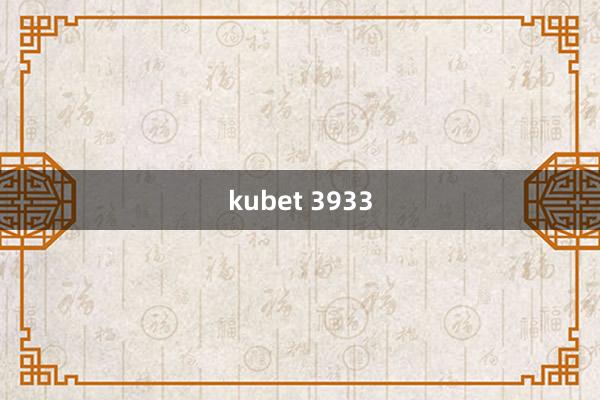 kubet 3933