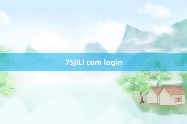 7SJILI com login